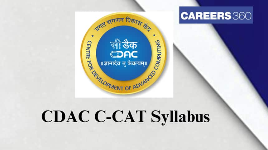 CDAC C-CAT Syllabus 2025 - Check Pattern, Best Books Here