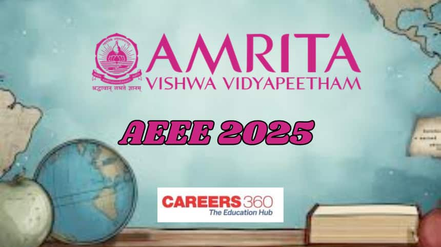 AEEE 2025 - Phase 2 Exam Date (Out), Registration, Question Paper, Answer Key, Hall Ticket, Pattern, Syllabus