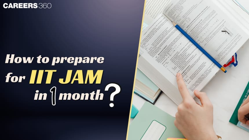 How to Prepare for JAM 2025 in One Month: Strategy, Guide Preparation Tips