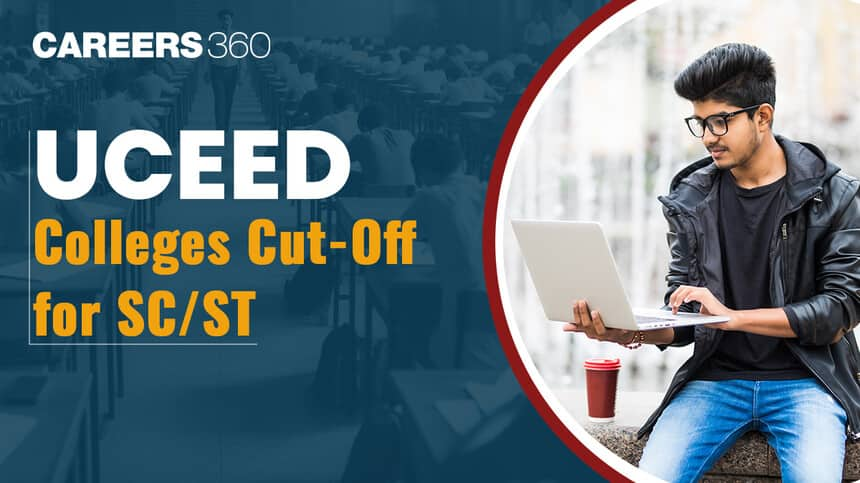 What is UCEED Colleges Cut-off for SC & ST?