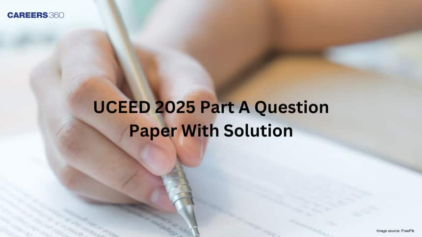 UCEED 2025 Part A Question Paper With Solution