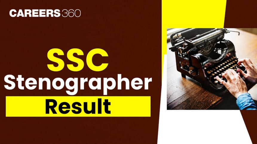 SSC Stenographer Results 2025 - Steps to Download Region wise Scorecard