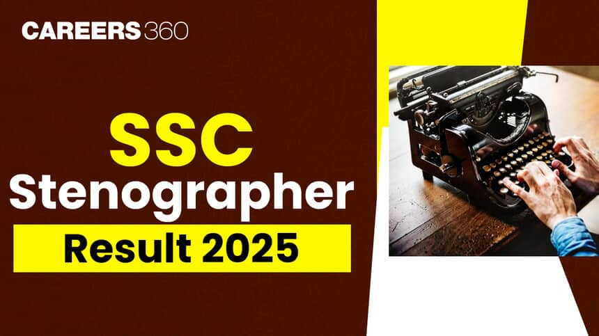 SSC Stenographer Results 2025 (Out) - Steps to Download Region wise Scorecard