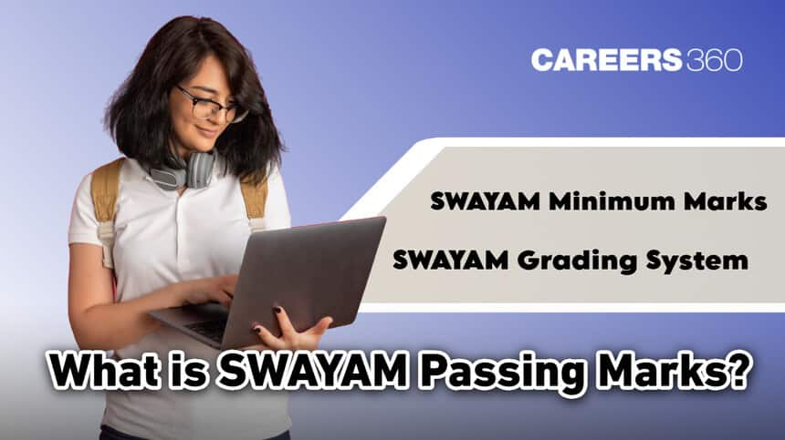 What is SWAYAM Pass Marks Out of 100?