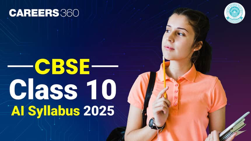 CBSE Class 10 AI Syllabus 2025: Download Artificial Intelligence 10th Curriculum PDF