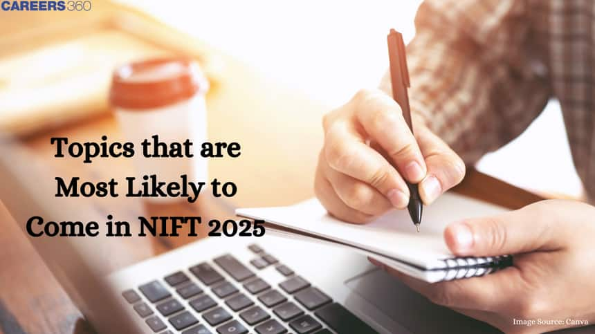 Topics that are Most Likely to Come in NIFT 2025