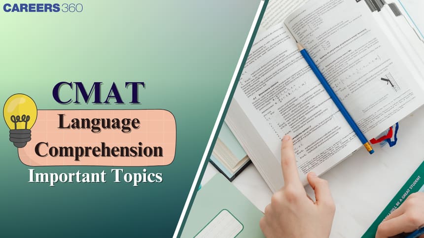 CMAT 2025 Language Comprehension Important Topics - Check Here