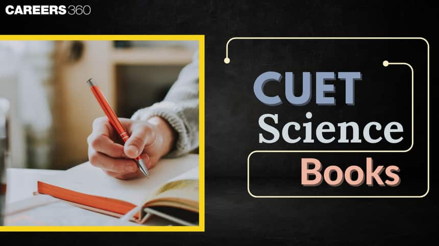 CUET Science Books 2025: Physics, Chemistry, Maths & Biology