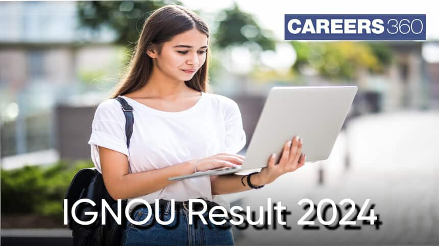 IGNOU TEE December Result 2024 (Out), ignou.ac.in, Check IGNOU Term End Result, Grade Card