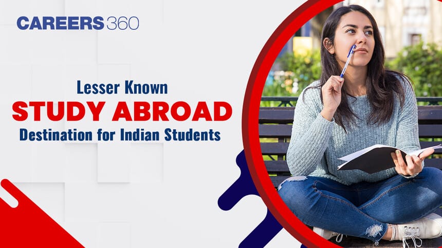 Lesser Known Study Abroad Destination for Indian Students