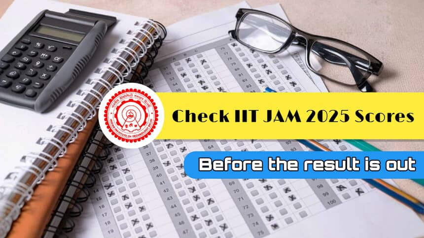 How to Calculate IIT JAM 2025 Scores: Negative Marking, Mistakes to Avoid