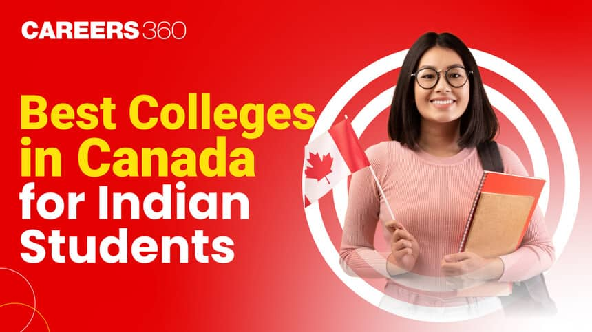 10 Best Colleges in Canada for Indian Students in 2025