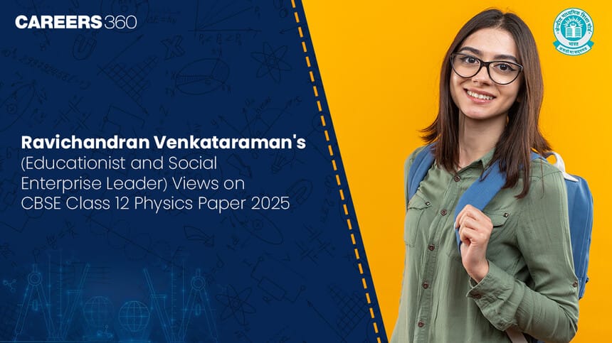 CBSE Class 12 Physics Paper 2025: Tough Challenge or Bold Step Towards higher-quality exam?