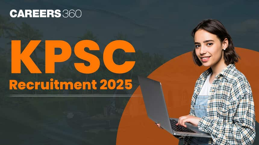 KPSC Recruitment 2025 - Dates, Vacancies, Eligibility, Exam Pattern, Syllabus