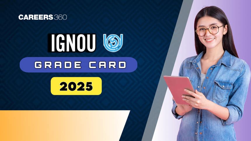 IGNOU Grade Card 2024- 2025 (Out), Assignment/Project/Practical Submission Status