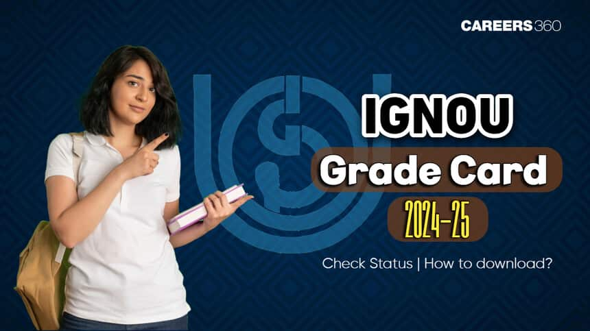 IGNOU Grade Card 2024- 2025 (Updated), Assignment/Project/Practical Submission Status