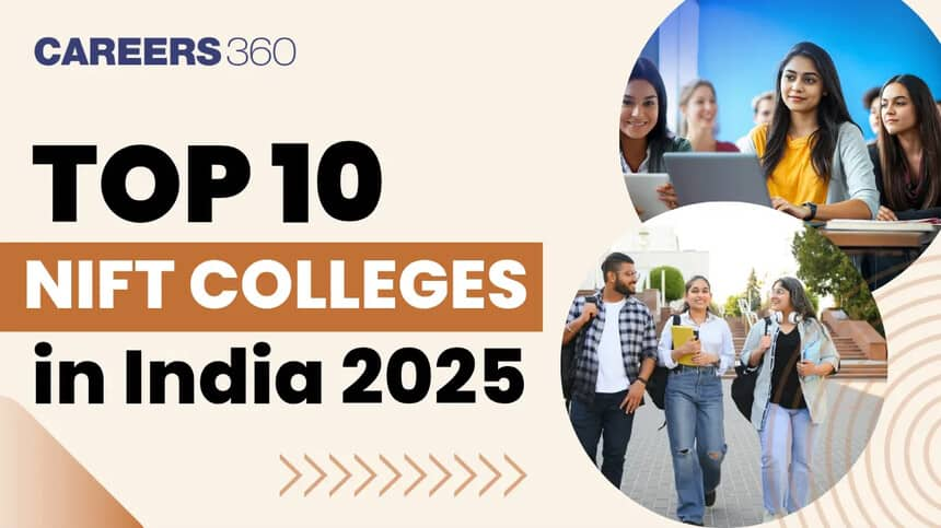 Top 10 NIFT Colleges in India 2025