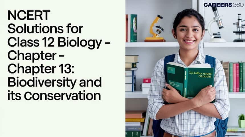 NCERT Solutions for Class 12 Biology Chapter 15 Biodiversity and Conservation