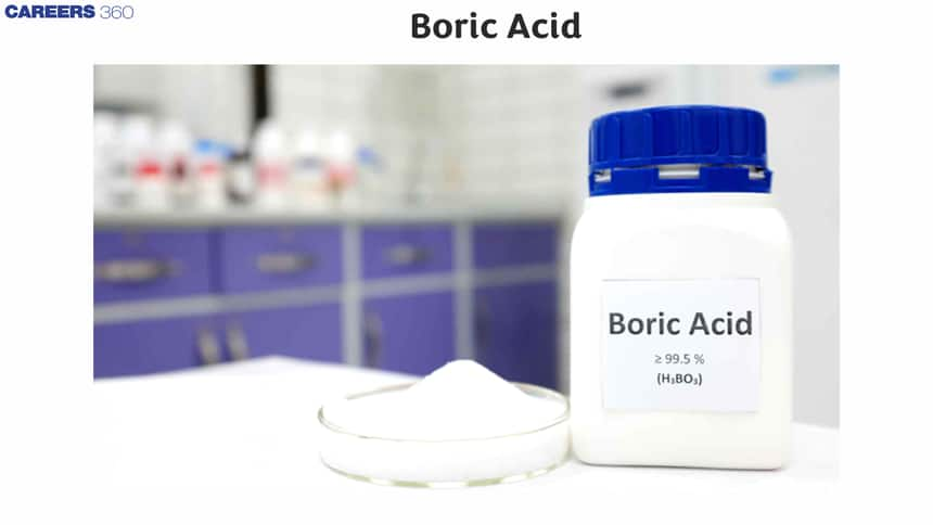 Boric Acid - Overview, Structure, Preparation, Uses, FAQs