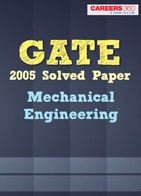 GATE Mechanical Engineering-ME Solved Paper 2005