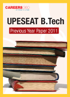 UPESEAT B.Tech Previous Year Paper 2011