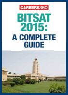 BITSAT 2015: A Complete Guide