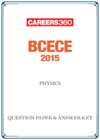BCECE 2015 Question Paper & Answer Key – Physics