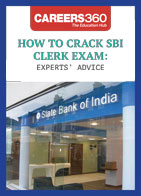 How to Crack SBI Clerk Exam: Experts’ Advice