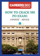How to Crack SBI PO Exam: Experts’ Advice