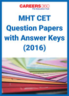MHT CET Question Papers with Answer Keys (2016)