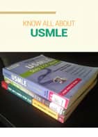 USMLE- Know all about USMLE