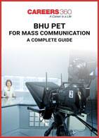 BHU PET for Mass Communication- A Complete Guide