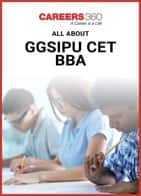 All About GGSIPU CET BBA