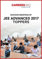 Success Mantras of JEE Advanced 2017 Toppers