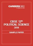 CBSE Sample papers for Class 12 Political Science (2018)