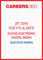 JET 2018 for FTII and SRFTII Sound Electronic Digital Media Question Papers