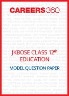 JKBOSE Class 12 Model Question Paper Education