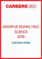 Manipur Board HSLC Science Question Paper 2016