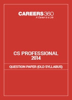 CS Professional Question Papers 2014- Old Syllabus