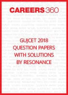 GUJCET 2018 Question Papers with Solutions by Resonance