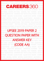 UPSEE 2019 Paper 2 Question Paper and Answer Key (CODE AA)