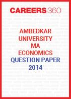 Ambedkar University MA Economics Question Paper 2014
