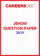 JEHOM Question Paper 2019