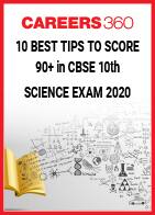 10 Best Tips to Score 90+ in CBSE 10th Science Exam 2020