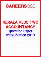 Kerala Plus Two Accountancy Question Paper with Solution 2019