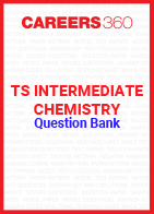 TS Intermediate Chemistry Question Bank