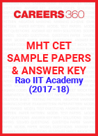 MHT CET Sample Papers and Answer Key by Rao IIT Academy (2017-18)