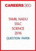 Tamil Nadu SSLC Science Model Question Papers 2016