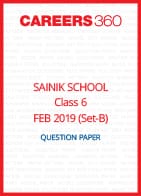 Sainik School 2019 Question paper for Class 6 Set-B (February 24)