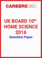 UK Board 10th Home Science 2016 Question Paper